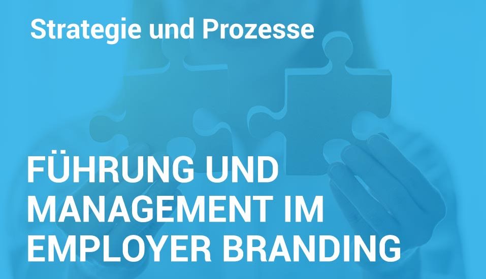 Employer Branding Campus-Seminar - Führung und Management im Employer Branding