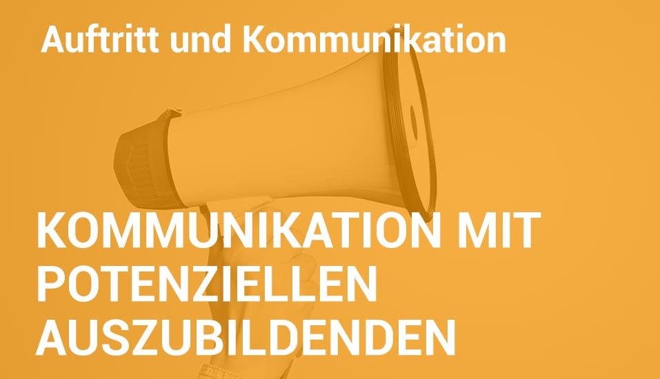 Employer Branding Campus-Seminar - Kommunikation mit potenziellen Auszubildenden