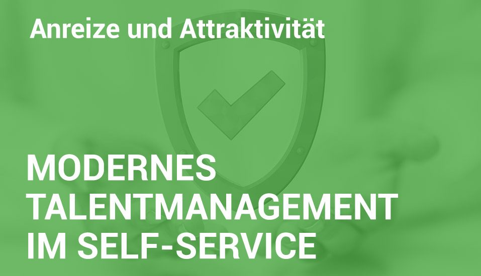 Employer Branding Campus - Seminar - Modernes Talentmanagement im Self-Service