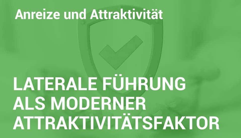 Employer-Branding-Campus - Seminar - Laterale Führung als moderner Attraktivitätsfaktor