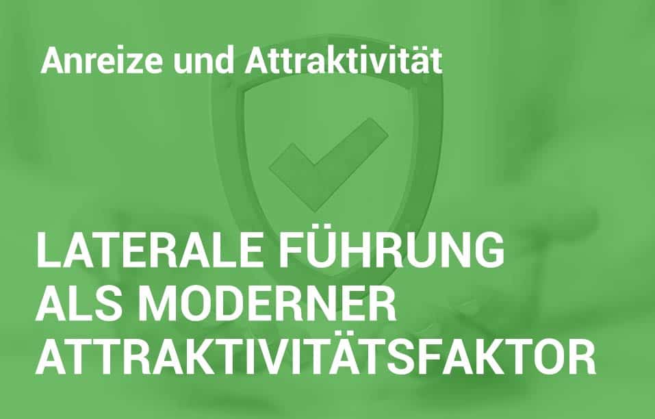 Employer-Branding-Campus - Seminar - Laterale Führung als moderner Attraktivitätsfaktor